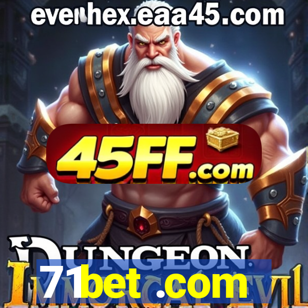 71bet .com